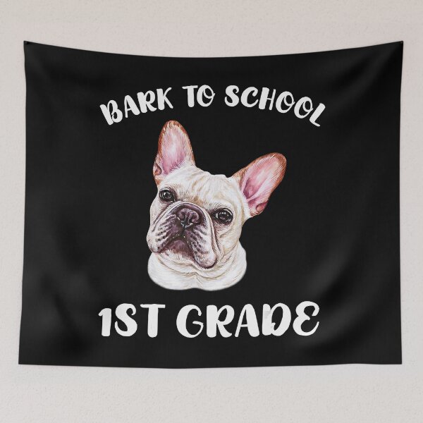 Item preview, 1st Grade Cute French Bulldog Quote Funny Dog Back to School designed and sold by Turnershophot.