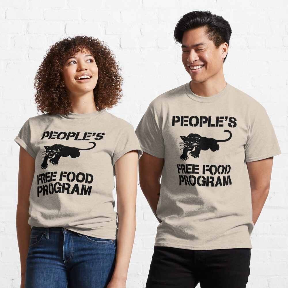 "PEOPLE'S FREE FOOD PROGRAM" T-shirt by Marouaane | Redbubble