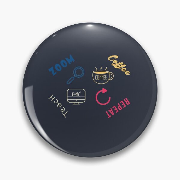 Item preview,  Coffee Zoom Teach Repeat designed and sold by GranadaStore.