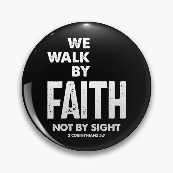 Item preview, 2 Corinthians 5:7 We Walk By Faith Not By Sight Tee | Christian  designed and sold by cidolopez.