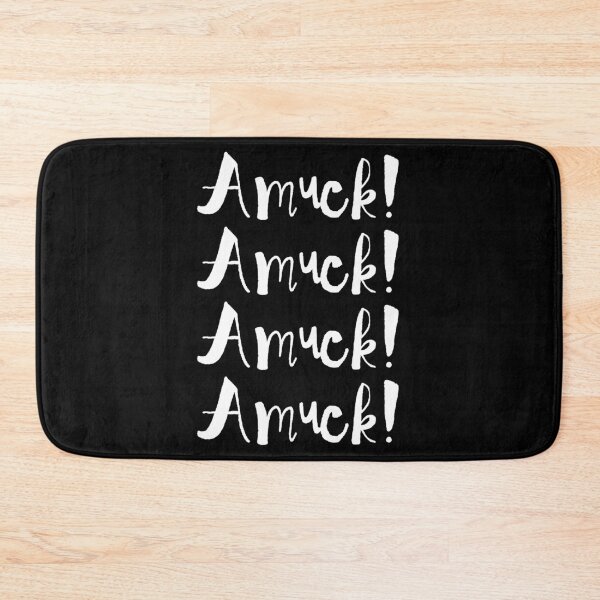 Item preview, Amuck! Amuck! Amuck! Amuck! designed and sold by MandVDesigns.
