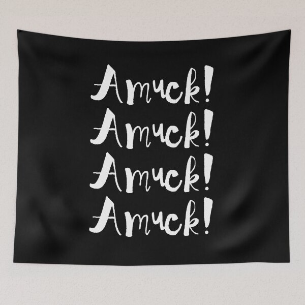 Item preview, Amuck! Amuck! Amuck! Amuck! designed and sold by MandVDesigns.