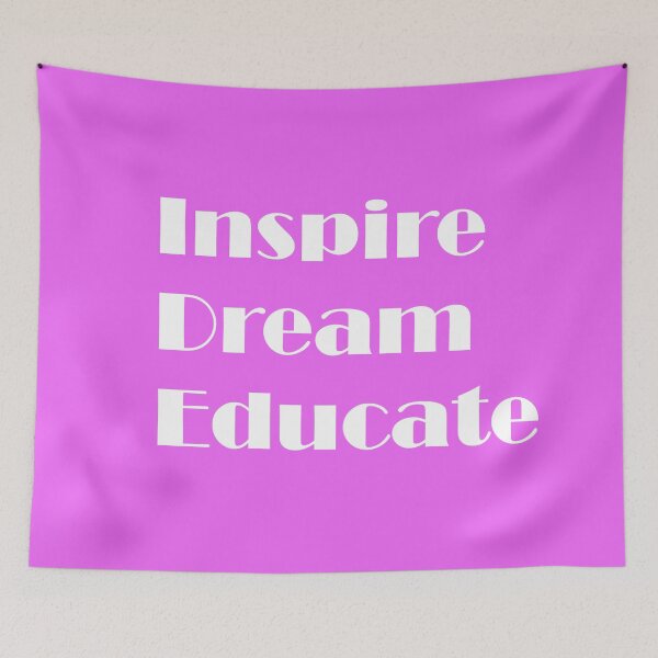 Item preview, Inspire. Dream. Educate. designed and sold by ThingsByJoy.