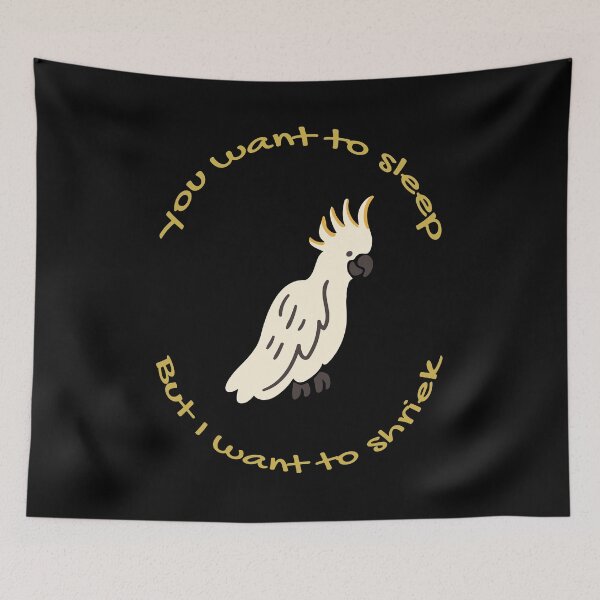 Item preview, Funny Parrot "I Want to Shriek" designed and sold by Mufishcient.