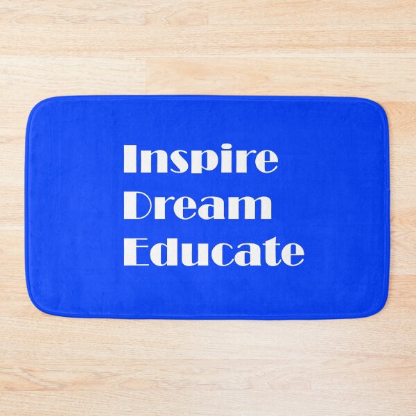 Item preview, Inspire. Dream. Educate. designed and sold by ThingsByJoy.