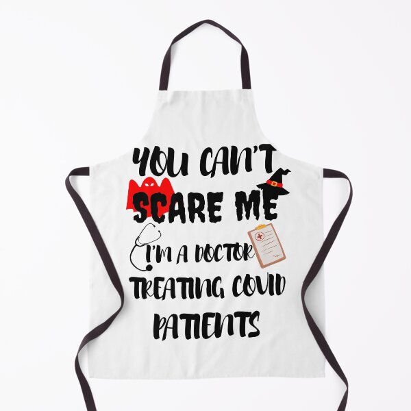 Item preview, You Can't Scare Me I'm a Doctor. Its Never Too Early For Halloween designed and sold by Quadghouls.
