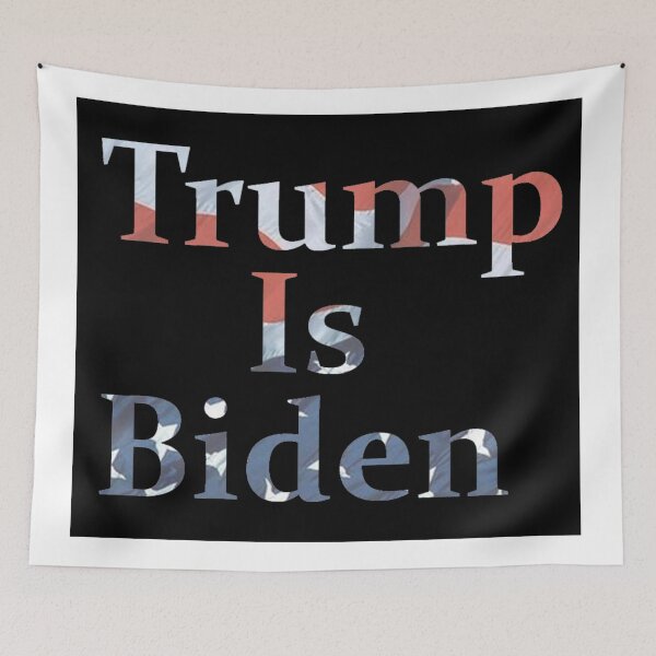 Item preview, Trump is Biden designed and sold by eSaturn.