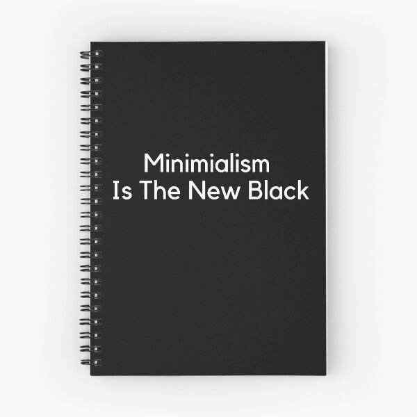Item preview, Minimalism Is The New Black Living with less, Simple Life/ Essentialism designed and sold by Elena's Shop.
