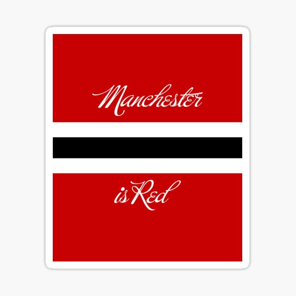 "Man Utd Manchester is Red" Sticker for Sale by UnitedForever Redbubble
