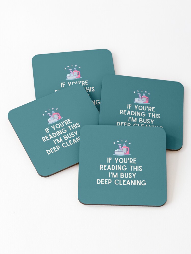 Thumbnail 1 of 5, Coasters (Set of 4), I'm Busy Deep Cleaning, Funny Cleaning Humor designed and sold by SavvyCleaner.