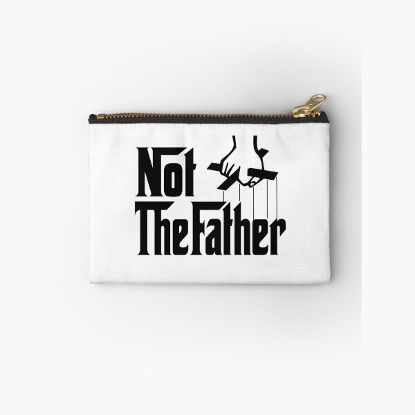 Item preview, Not The Father (Black) designed and sold by Poyo.
