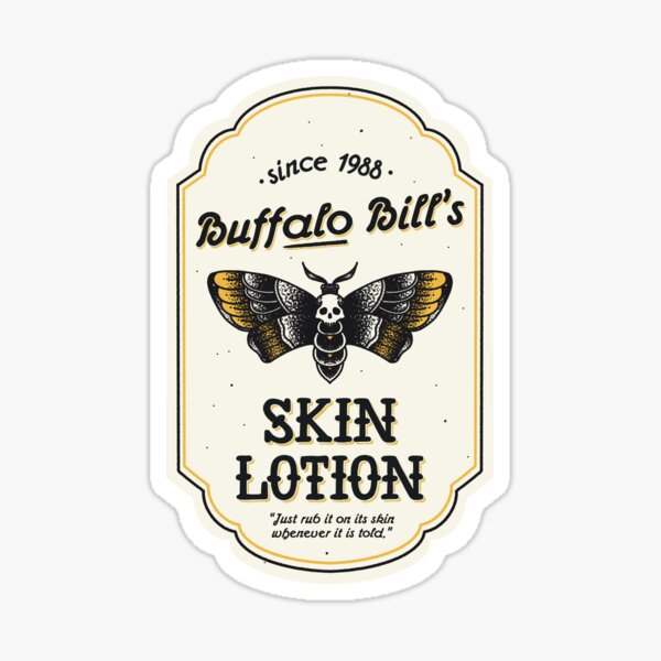 Buffalo Bill’s Skin Lotion Sticker Sticker