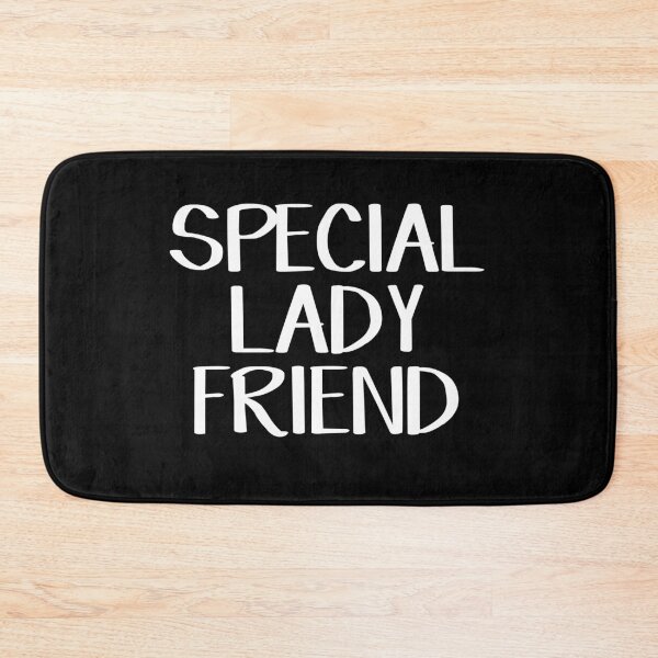 Item preview, Special lady friend designed and sold by allthetees.