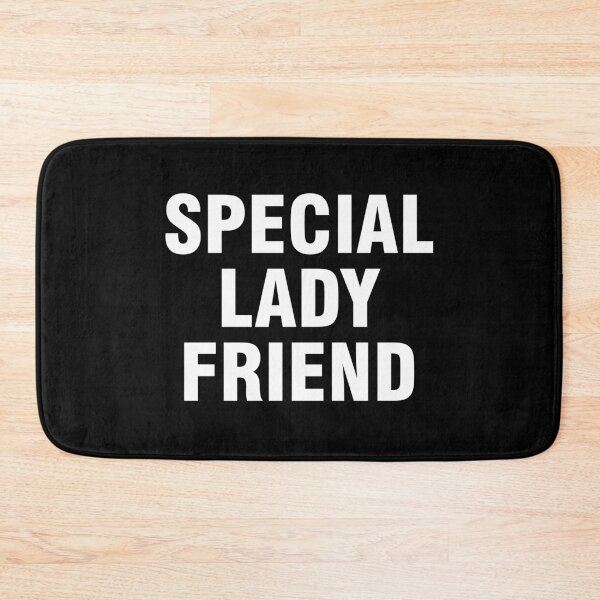 Item preview, Special lady friend designed and sold by allthetees.