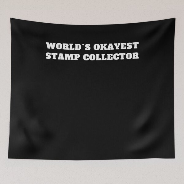 Item preview, World`s okayest stamp collector designed and sold by Jeangel97.