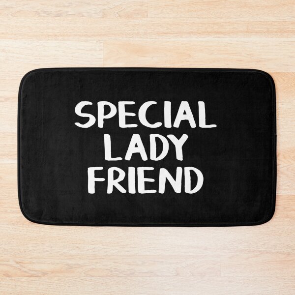 Item preview, Special lady friend designed and sold by allthetees.