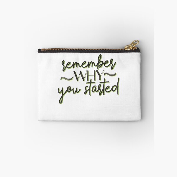 Item preview, Remember Why You Started Motivation designed and sold by sharedipmemes.