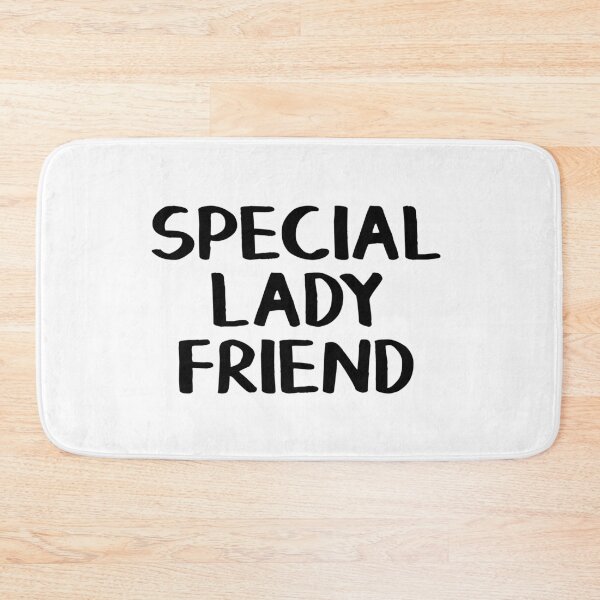 Item preview, Special lady friend designed and sold by allthetees.