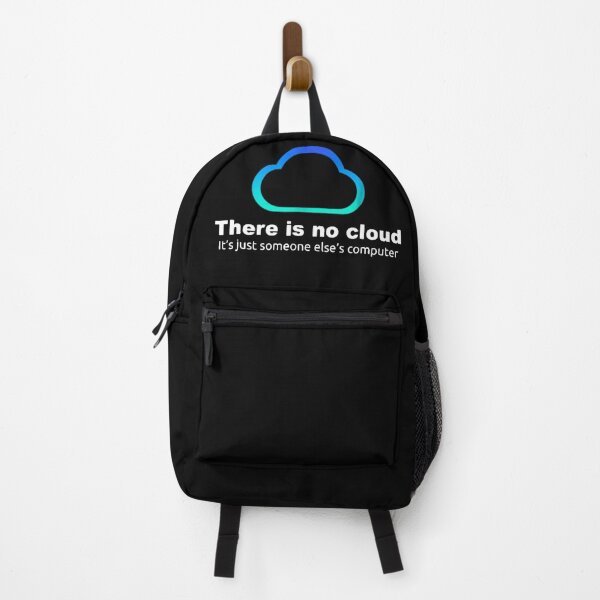 Item preview, There is no cloud ..just someone else's computer  designed and sold by alexquang.