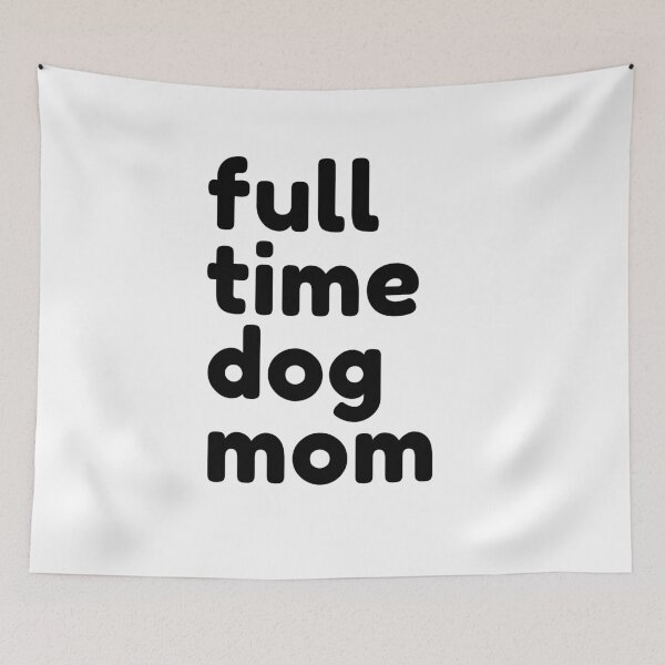 Item preview, Full time dog mom - black designed and sold by piastrelli.