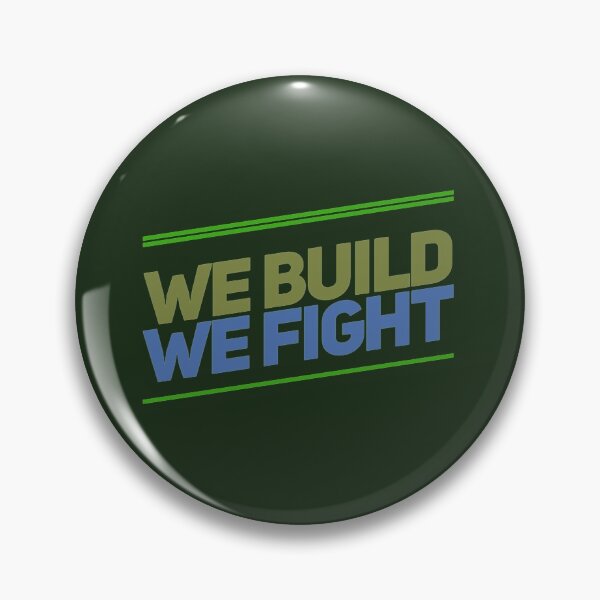 Item preview, We Build We Fight designed and sold by Obitez.