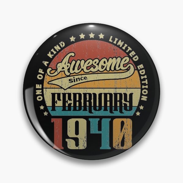 Item preview, Vintage February 1940 One Of A Kind Awesome Since February 1940 81st Birthday Gift 81 Years Old designed and sold by Takatv.