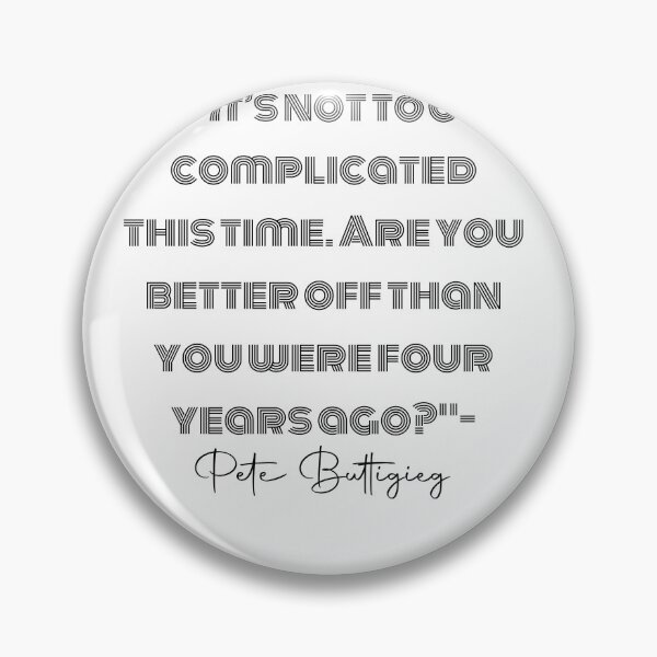 Item preview, Mayor Pete Witticisms series #6 designed and sold by unbootable.