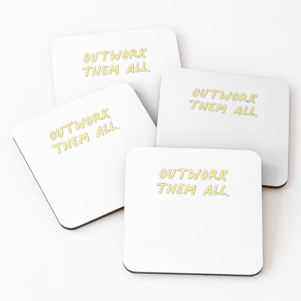 Item preview, Outwork Them All Work School Motivate designed and sold by thefrshmachine.