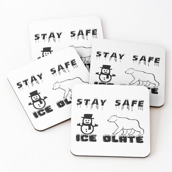 Item preview, Stay Safe Ice olate designed and sold by DomGDesign.