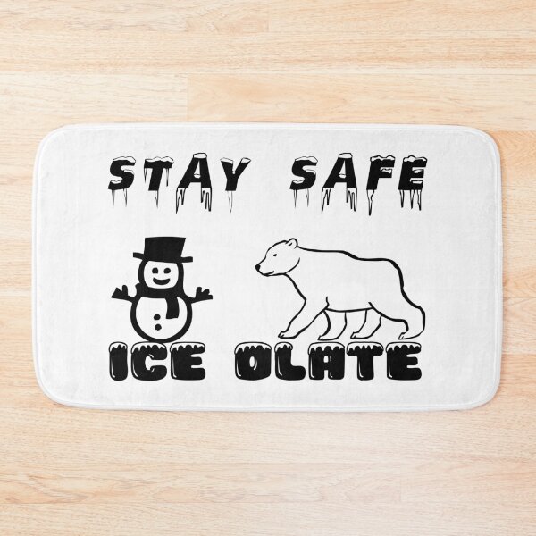 Item preview, Stay Safe Ice olate designed and sold by DomGDesign.