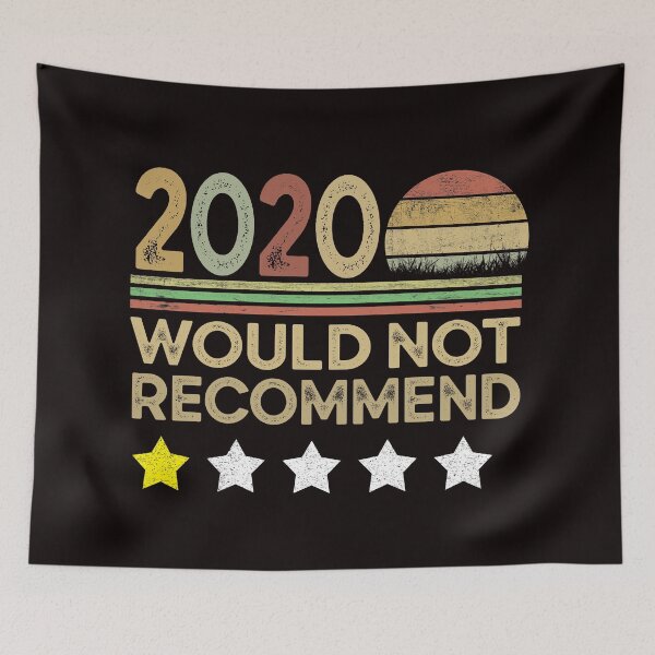 Item preview, worst year ever 2020 One Star Rating would Not Recommend T-shirt, 2020 one star rating funny humor t-shirt designed and sold by Majesticoo.