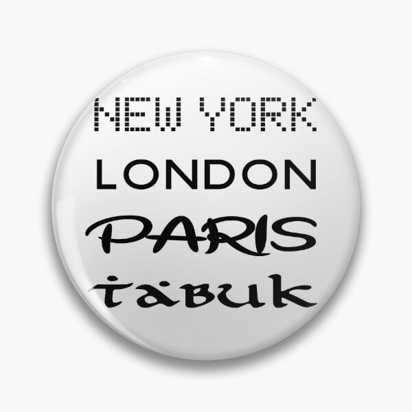 Item preview, New York, London, Paris, Tabuk! designed and sold by Twenty Twenty Visions.