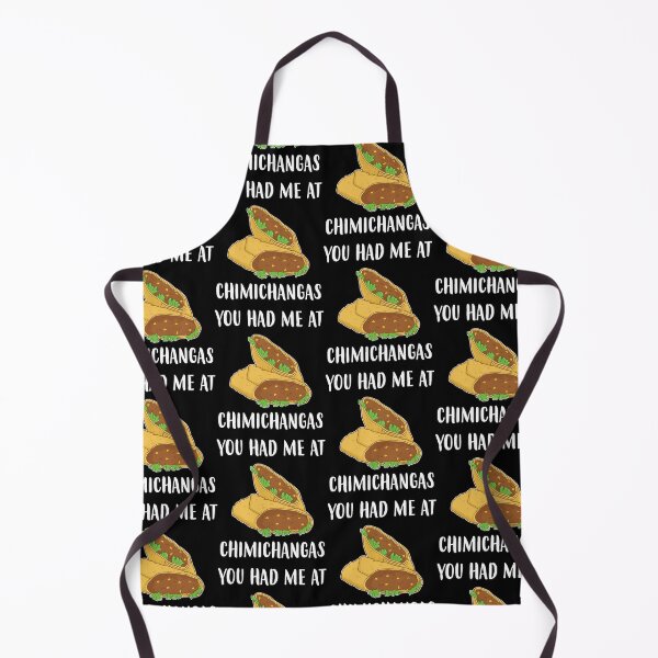 Item preview, Funny Tex Mex Food You Had Me At Chimichangas print designed and sold by jakehughes2015.