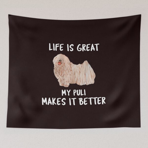Item preview, Life Is Great My Puli Makes It Better designed and sold by YourEssentials.