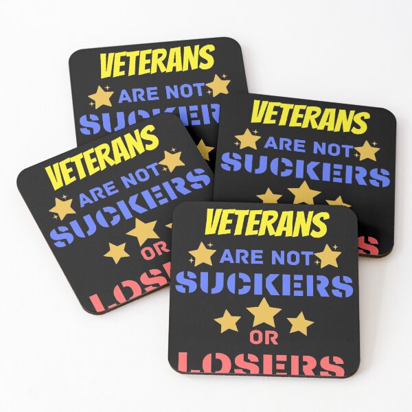 Item preview, Veterans Are Not Suckers Or Losers designed and sold by Quadghouls.