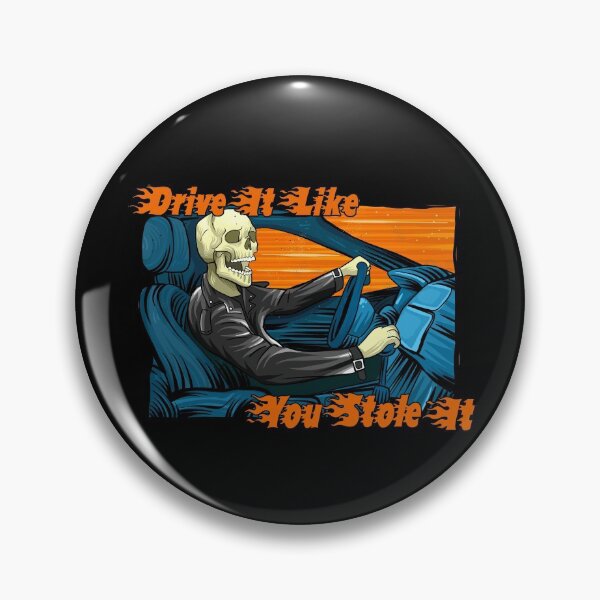 Item preview, Drive It Like You Stole It designed and sold by VladVintage.