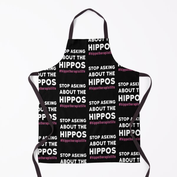 Item preview, Stop Asking About the Hippos Funny Hippotherapy print designed and sold by jakehughes2015.