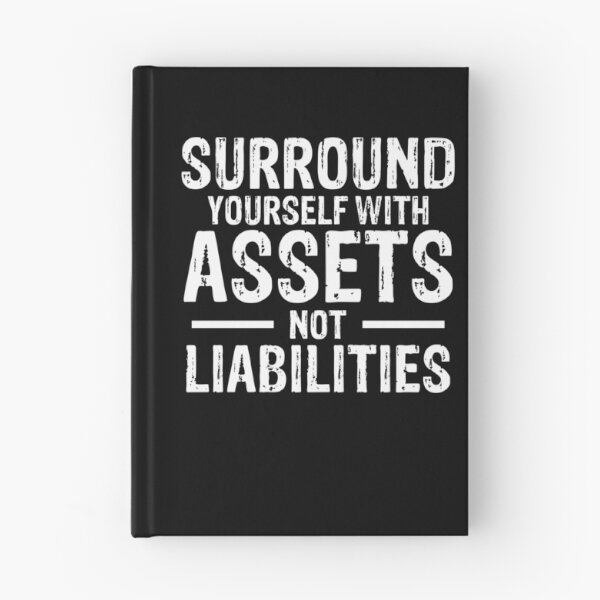 Item preview, Surround Yourself with Assets Not Liabilities, Accountants designed and sold by azmndesigns.