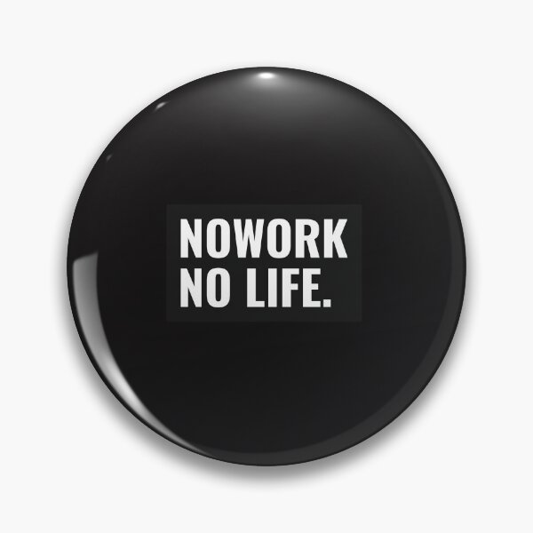 Item preview, NO WORK NO LIFE designed and sold by GILLES VAZIRI.