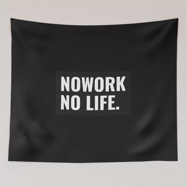 Item preview, NO WORK NO LIFE designed and sold by GILLES VAZIRI.
