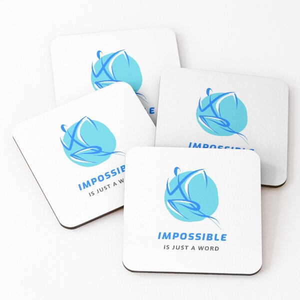 Item preview, Impossible Is Just a Word designed and sold by TeckDesigns.