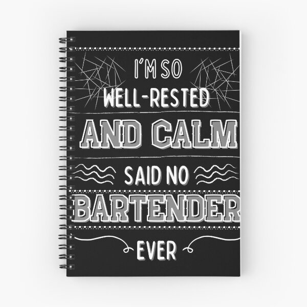 Item preview, I'm so well-rested and calm. (Said no bartender ever) designed and sold by MargheritaLidia.