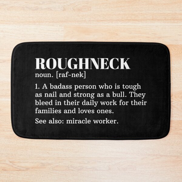 Item preview, Funny Roughneck Definition Dictionary designed and sold by livegood.