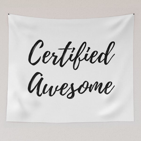 Item preview, Certified Awesome! designed and sold by MeMerchNDice.