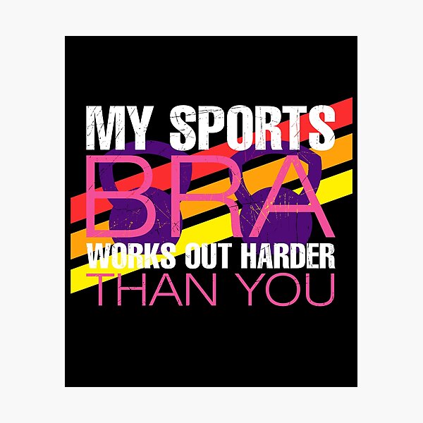 Item preview, My Sports Bra Works Out Harder Than You - Crossfit Kettle Bell  Beast designed and sold by Desiznn.