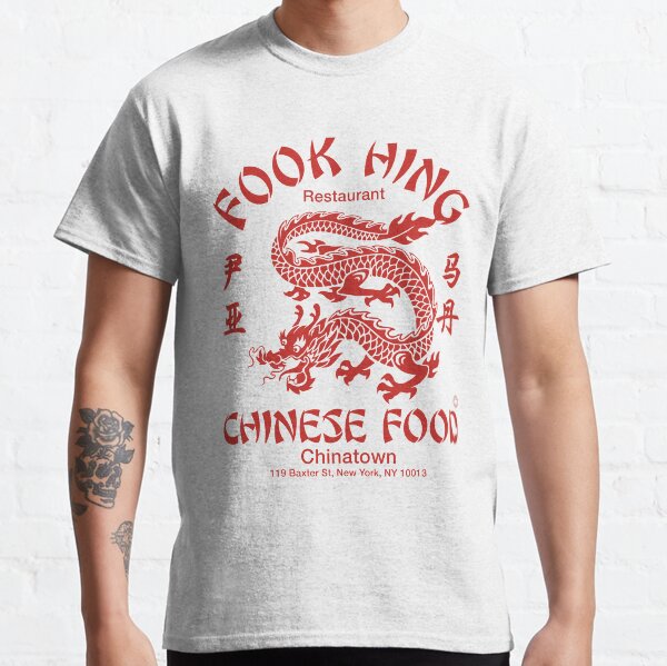 Fook Hing Chinese Food Classic T-Shirt