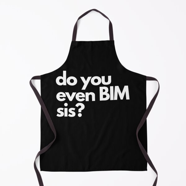 Item preview, do you even BIM sis? designed and sold by BIMinspiration.