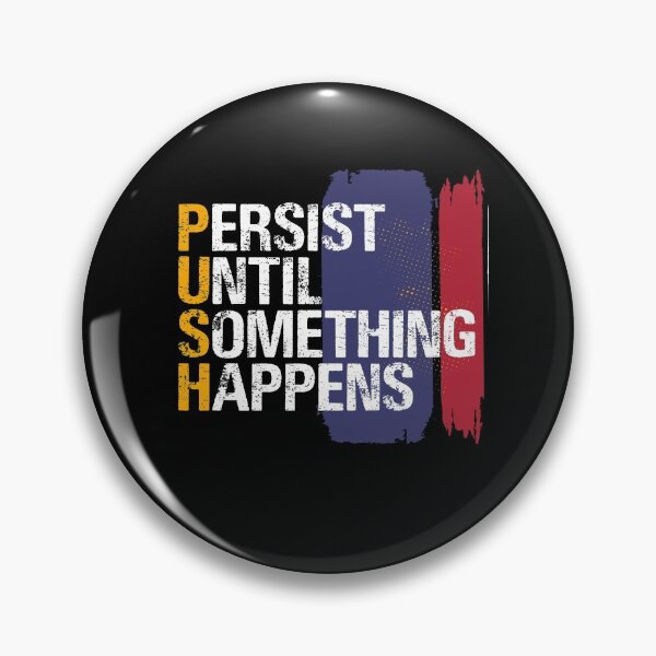 Item preview, Persist Until Something Happens  -  Crossfit Jerk Fitness designed and sold by Desiznn.