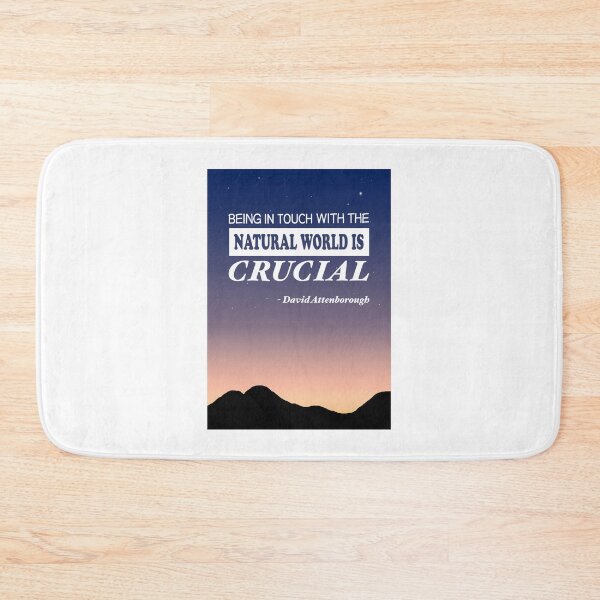Item preview, Being in touch with the natural world is crucial - David Attenborough designed and sold by Scat the cat.