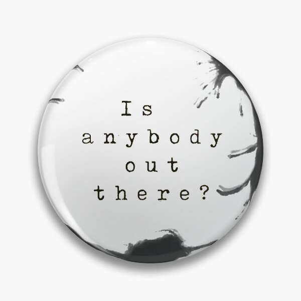 Item preview, is anybody out there? designed and sold by vincenzocarafa.